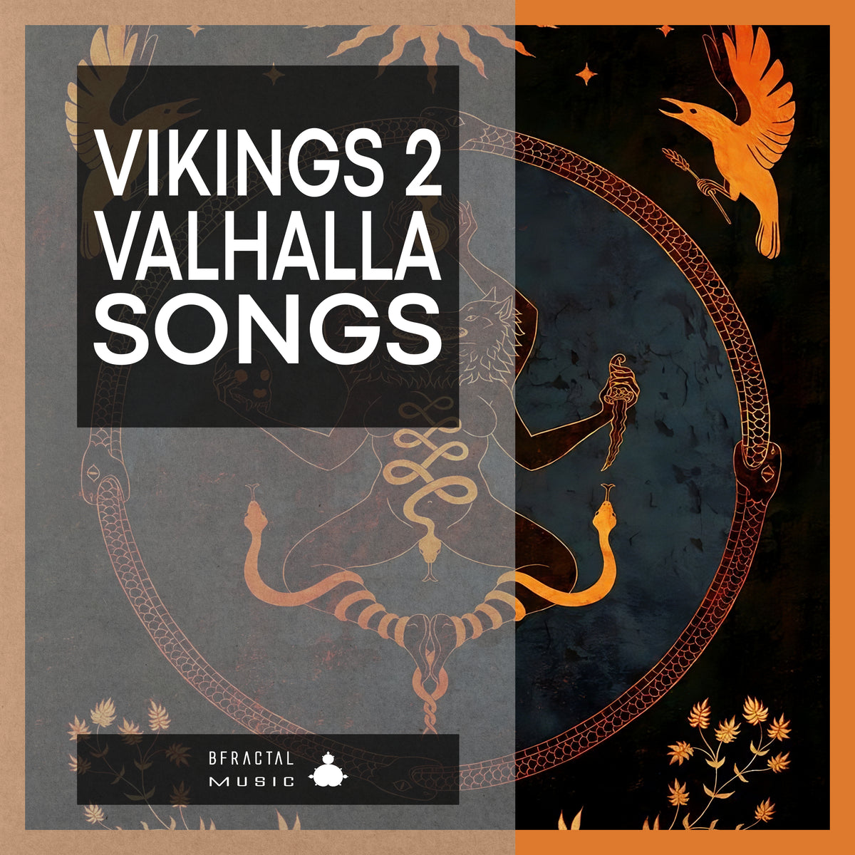 VIKINGS 2 VALHALLA SONGS